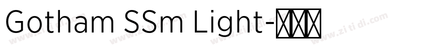 Gotham SSm Light字体转换
